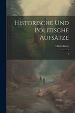 Historische und politische Aufsätze: 4