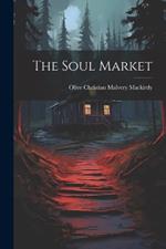 The Soul Market