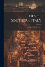 Cities of Southern Italy