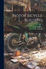 Motor Bicycle Building