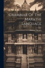 Grammar Of The Marathi Language