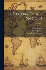 A History Of All Nations; Volume 5