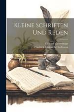 Kleine Schriften Und Reden