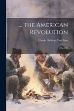 ... the American Revolution: 1776-1783