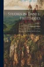 Studies in Dante. First Series: Scripture and Classical Authors in Dante; Volume 1