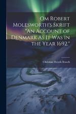 Om Robert Molesworth's Skrift 