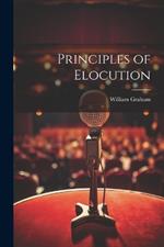 Principles of Elocution