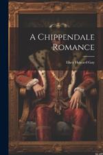 A Chippendale Romance