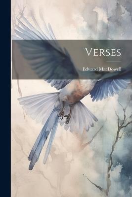 Verses - Edward MacDowell - cover