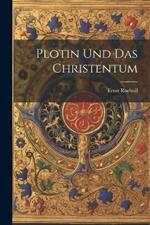 Plotin Und Das Christentum