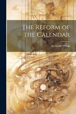 The Reform of the Calendar