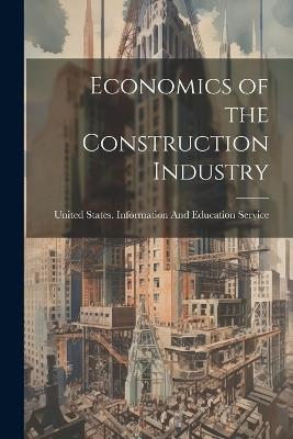 Economics of the Construction Industry - cover
