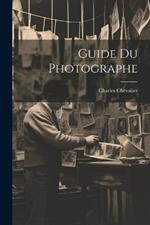 Guide Du Photographe