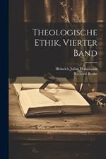 Theologische Ethik, Vierter Band