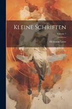 Kleine Schriften; Volume 1