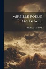 Mireille Poeme Provencal ...