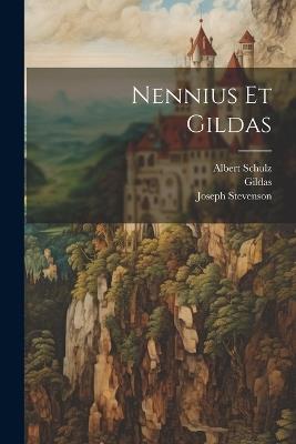 Nennius Et Gildas - Gildas (Sapiens),Joseph Stevenson - cover