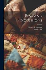 Pins and Pincushions