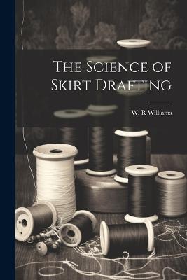 The Science of Skirt Drafting - cover