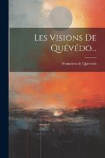 Les Visions De Quévédo...