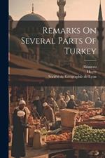 Remarks On Several Parts Of Turkey