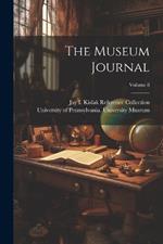 The Museum Journal; Volume 8