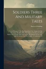 Soldiers Three And Military Tales: 