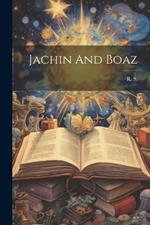 Jachin And Boaz