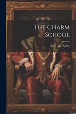 The Charm School