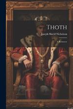 Thoth: A Romance