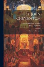 St. John Chrysostom: Defence of Eutropius