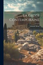 La Grece contemporaine