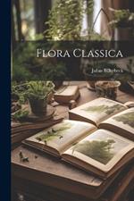 Flora classica