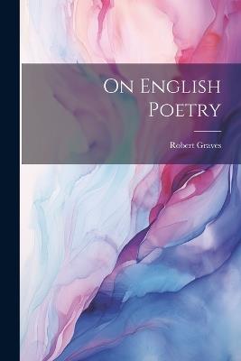 On English Poetry - Robert Graves - cover