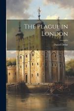 The Plague in London