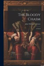 The Bloody Chasm