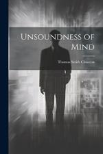 Unsoundness of Mind