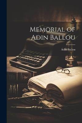 Memorial of Adin Ballou - Adin Ballou - cover