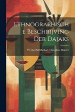 Ethnographische Beschrijving der Dajaks