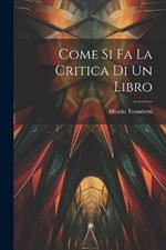 Come si fa la Critica di un Libro