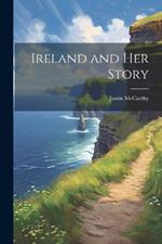 Ireland and Her Story