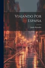 Viajando por España