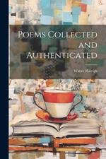 Poems Collected and Authenticated