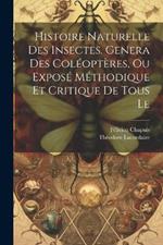 Histoire naturelle des insectes. Genera des coléoptères, ou exposé méthodique et critique de tous le