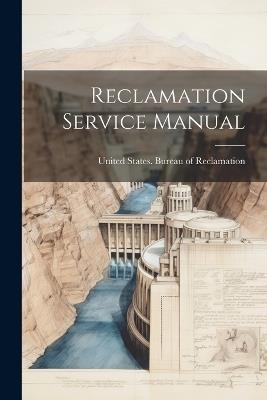 Reclamation Service Manual - cover