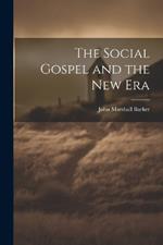 The Social Gospel and the New Era