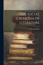 The Social Criticism of Literature