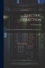 Electric Traction: Section 13 From the Standard Handbook for Electrical Engineers