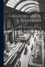 L'Allegro and Il Il Penseroso