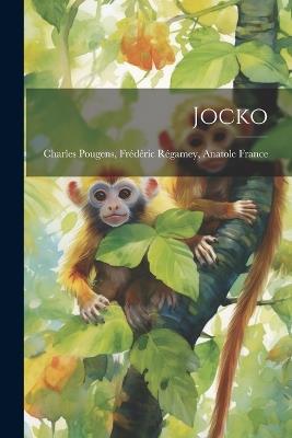 Jocko - Frédéric Régamey Anatole Pougens - cover